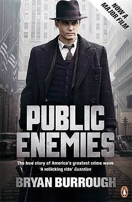 Public Enemies: The True Story Of America's Greatest Crime Wave