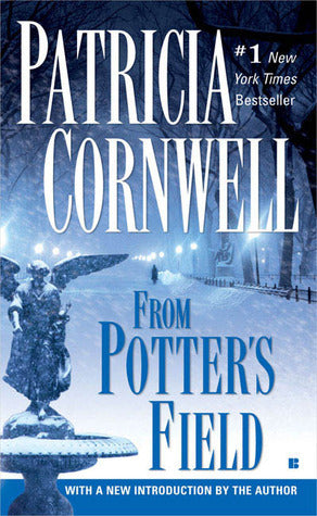 From Potter's Field (Kay Scarpetta #6)