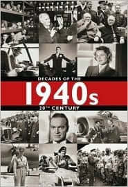 1940s: Decades of the 20th Century Eldorado Ink The Decades of the Twentieth Century is an informative and richly illustrated portrait of the last one hundred years. All the important events between 1900 and 2000 are explained in text and political incide