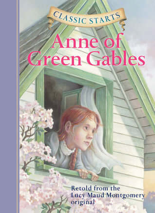 Anne of Green Gables LM Montgomery Following Sterling's spectacularly successful launch of its children's classic novels (240,000 books in print to date), comes a dazzling new series: " Classic Starts." The stories are abridged; the quality is complete. "