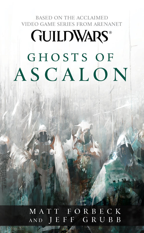 Ghosts of Ascalon (Guild Wars #1)