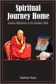 Spiritual Journey Home: Eastern Mysticism to the Western Wall