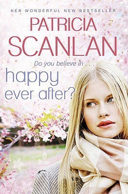 Happy Ever After (Forgive and Forget #2) Patricia Scanlan When the honeymoon is over, real life begins...Newly married Debbie is at her wits' end about her and Bryan's mounting debts, but there's no way he's going to stop living the high life and become a