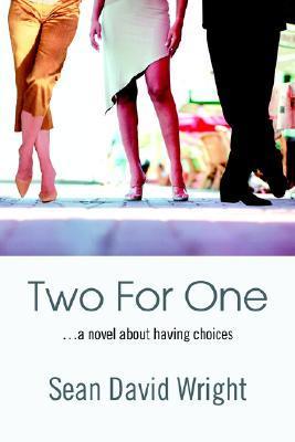 Two For One Seam David Wright Danielle Edwards leads a very fulfilling life. She has a fabulous and wealthy boyfriend, a dynamic career in international finance, and a mind-blowing sex life. But despite all this, something is still missing.Katie Shaw, a s