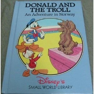 Donald and the Troll: An Adventure in Norway Disney