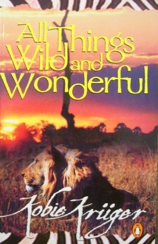 All Things Wild And Wonderful