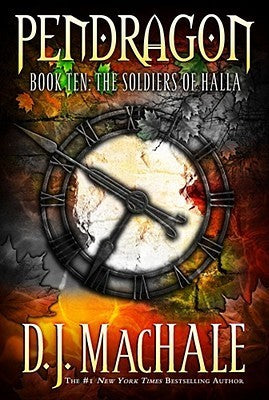 The Soldiers of Halla (Pendragon #10)