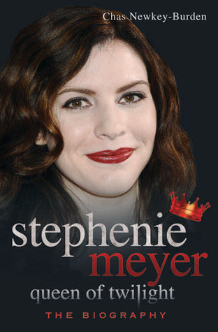 Stephenie Meyer: Queen of Twilight Chas Newkey-Burden The enchanting true story of the woman who redefined vampires for a generation On June 2, 2003, Stephenie Meyer had a vivid dream that would change her life forever. She dreamed of a young girl and her