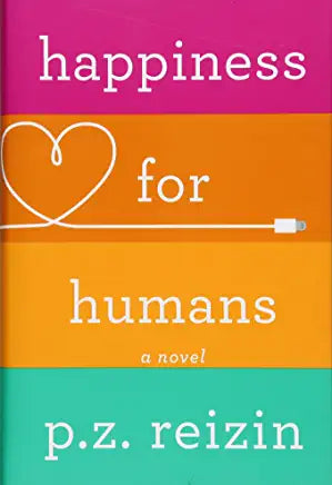 Happiness for Humans PZ Reizin When Tom and Jen, two lonely people, are brought together by an intriguing email, they have no idea their mysterious benefactor is an artificial intelligence who has decided to play Cupid."You, Tom and Jen, don't know one an