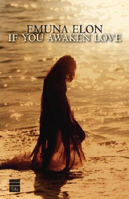 If You Awaken Love