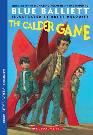 The Calder Game (Chasing Vermeer #3)