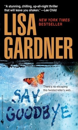 Say Goodbye (FBI Profiler #6)