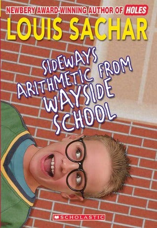 Sideways Arithmetic From Wayside School (Wayside School #2.5)
