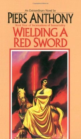 Wielding a Red Sword (Incarnations of Immortality #4) Piers Anthony Mym falls in love with Orb, then Princess Rapture in Honeymoon Castle, but father wants to force another marriage. In berserker rage, he takes office of War. He tries to ease suffering ca