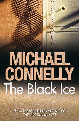 The Black Ice (Harry Bosch #2)