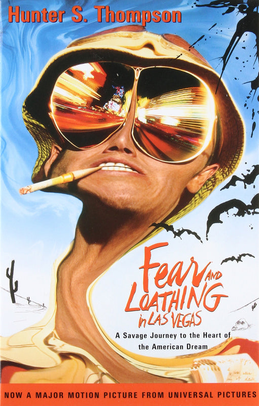 Fear and Loathing in Las Vegas: A Savage Journey to the Heart of the American Dream