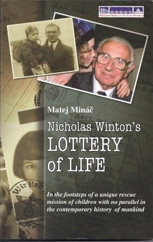 Nicholas Winton's Lottery of Life