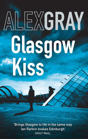 Glasgow Kiss (DCI Lorimer #6) Alex Gray Eric Chalmers is one of the most popular teachers at Muirpark Secondary School in Glasgow. Gentle and kind, he is the person the students come to when they want to confide in someone. So when precocious teenager Jul