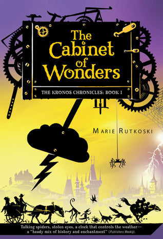 The Cabinet of Wonders (The Kronos Chronicles #1)