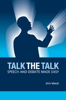 Talk the Talk: Speech And Debate Made Easy