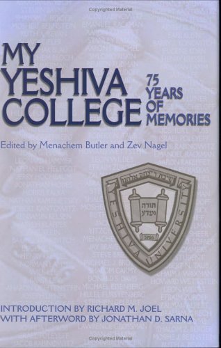 My Yeshiva College: 75 Years of Memories