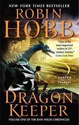 Dragon Keeper (Rain Wild Chronicles #1)