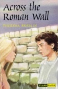 Across the Roman Wall Theresa Breslin The minute that Marubetta meets Lucius, she hates him - pompous, stuck-up nephew of a Roman official! He thinks that, as a Briton, she is terribly provincial and she finds him arrogant and big-headed. But the year is