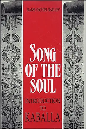 Song of the Soul: Introduction to Kaballa