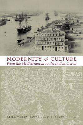 Modernity and Culture from the Mediterranean to the Indian Ocean