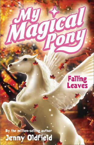 My Magical Pony (My Magical Pony #11) Jenny Oldfield The owner of Krista’s stable yard has been rushed to the hospital! Krista promises she’ll take care of the ponies. But when it looks like the stables will have to close, Krista comes up with a dramatic