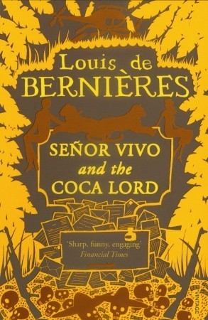 Senor Vivo and the Coco Lord (Latin American Trilogy)