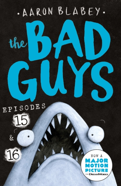 The Bad Guys 8: The Bad Guys: Episode 15 & 16