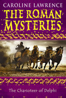 The Charioteer of Delphi (The Roman Mysteries #12) Caroline Lawrence September AD 80. Flavia and her friends go to Rome to celebrate the Festival of Jupiter at Senator Cornix's town house. When a famous racehorse goes missing, Nubia sets out to recover it