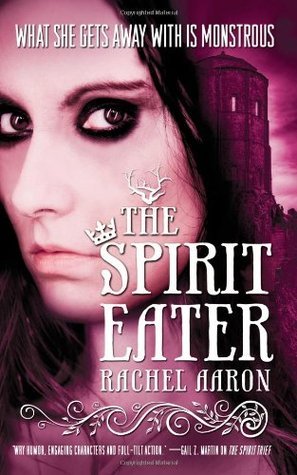 The Spirit Eater (The Legend of Eli Monpress #3)