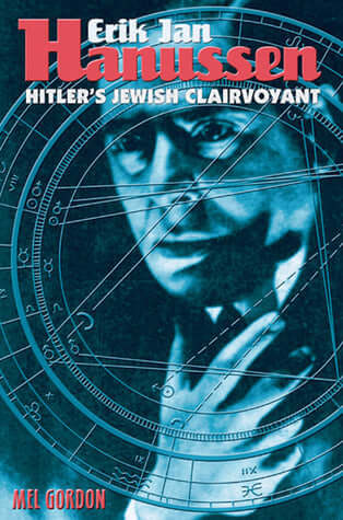 Erik Jan Hanussen: Hitler's Jewish Clairvoyant