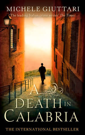 A Death in Calabria (Michele Ferrara #4) Michele Giuttari The fourth Chief Superintendent Ferarra case by Michele Giuttari, the second biggest European crime author in translation, after Stieg Larsson One of the wildest and most beautiful regions in Italy