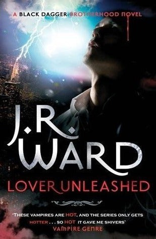 Lover Unleashed (Black Dagger Brotherhood #9)