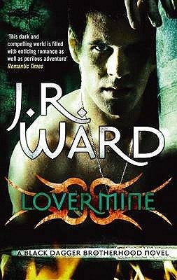 Lover Mine (Black Dagger Brotherhood #8)