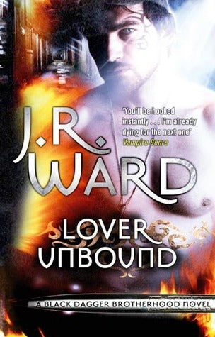 Lover Unbound (Black Dagger Brotherhood #5)