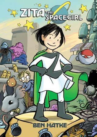 Zita the Spacegirl (Zita the Spacegirl #1)