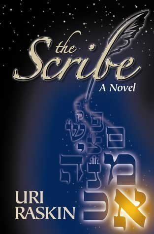 The Scribe Uri Raskin January 1, 2004 by Feldheim