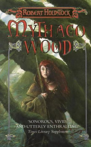Mythago Wood (Mythago Wood #1)