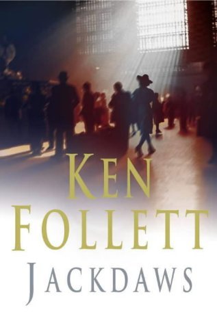 Jackdaws Ken Follett Set against the menacing backdrop of the Second World War and crackling with suspense and action. January 1, 2002 by Pan Books TRANSLATE with x English Arabic Hebrew Polish Bulgarian Hindi Portuguese Catalan Hmong Daw Romanian Chinese