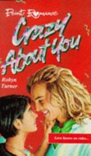 Crazy About You