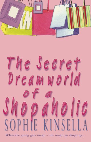 The Secret Dreamworld of a Shopaholic (Shopaholic #1)