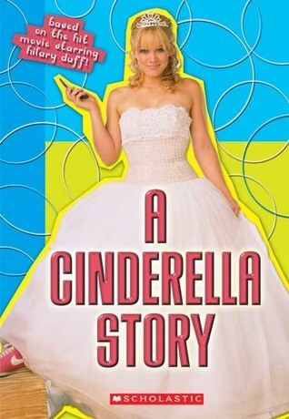 A Cinderella Story: Movie Novelization Robin Wasserman Tween movie alert! Top teen Hilary Duff stars as a Valley-girl Cinderella!Once upon a Samantha, a San Fernando Valley teen, lived with her widowed dad. Then, he fell into the marital clutches of an ev