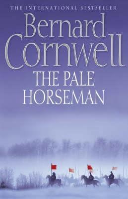 The Pale Horseman (The Last Kingdom #2)