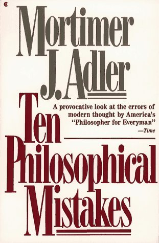 Ten Philosophical Mistakes