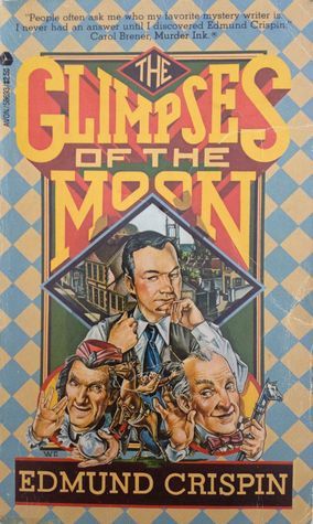 The Glimpses of the Moon  (Gervase Fen #10)