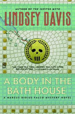 A Body in the Bathhouse (Marcus Didius Falco #13)